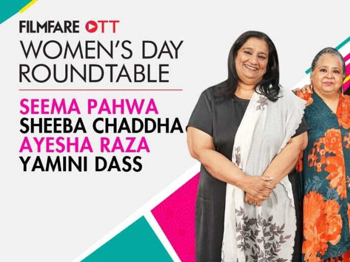 Stories From Seema Pahwa Sheeba Chadha Yamini Dass and Ayesha Raza Mishra On Filmfare OTT Showcase
