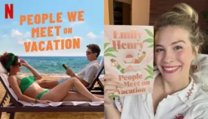‘People We Meet On Vacation’ Ending Explained, Know&hellip;