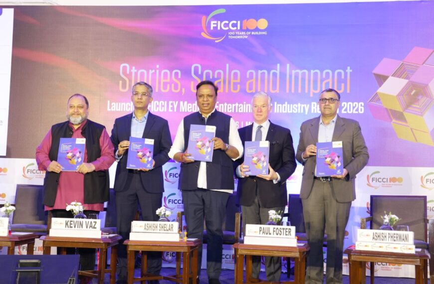 India’s M&E Sector hits Rs 2.78 Trillion mark in 2025, eyes Rs 3.3 trillion by 2028: FICCI-EY