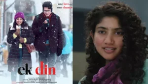 ‘Ek Din’ Cast Fees Revealed, Sai Pallavi As&hellip;