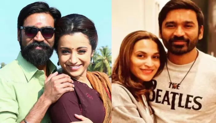 Trisha Krishnan And Dhanush’s Friendship Allegedly Led To His Divorce From Aishwarya Rajinikanth