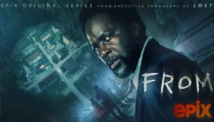 ‘From’ Season 4 Episode 10 Ending Explained, ‘Sophia’&hellip;