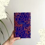 Avni Doshi: “If women were paid for being mothers, they would be the richest employees in the world”