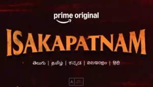 ‘Isakapatnam’ Review: Power, Revenge, And Loyalty Collide In&hellip;