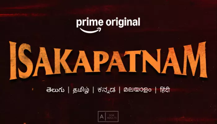 ‘Isakapatnam’ Review: Power, Revenge, And Loyalty Collide In Prime Video’s New Telugu Crime Drama