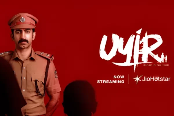 ‘Uyir’ Review, Roshan Mathew’s Restrained Performance Anchors A&hellip;